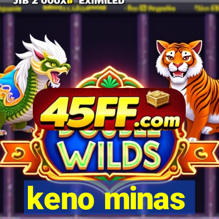 keno minas